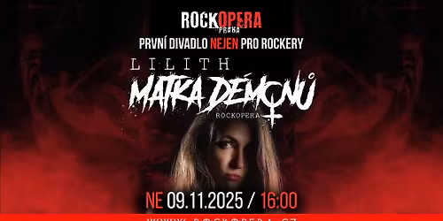 Lilith: Matka D\u00e9mon\u016f | RockOpera Praha