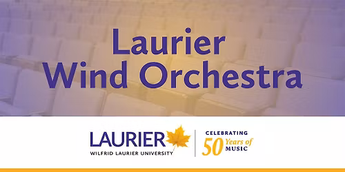 Laurier Wind Orchestra Concert