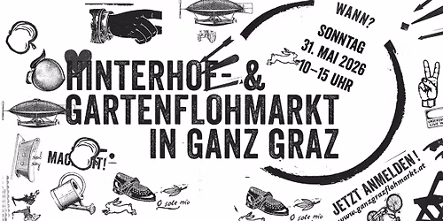 Der gro\u00dfe Hinterhof- und Gartenflohmarkt in ganz Graz #11 \u2013 #gegenrechts