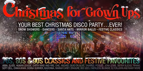Christmas for Grown Ups - Pop-up Christmas Disco Party