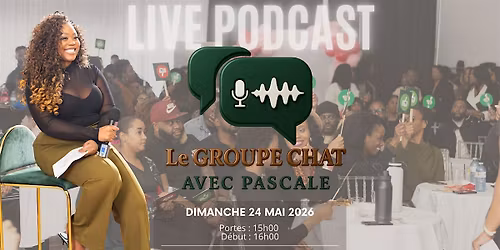 Le Groupe Chat avec Pascale Live \u00e9dition 6