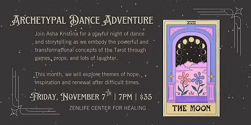 First Friday Archetypal Dance Adventure