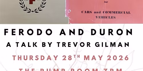 Made in Buxton: A history talk about Ferodo and Duron