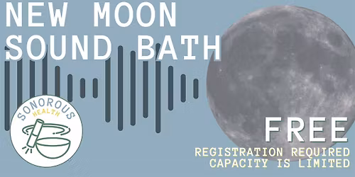 New Moon Sound Bath
