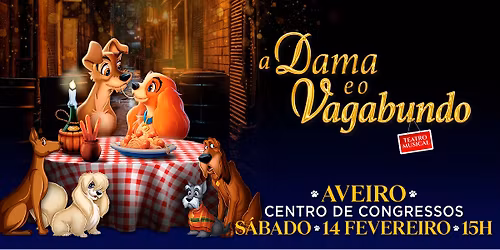 A DAMA E O VAGABUNDO - O Musical