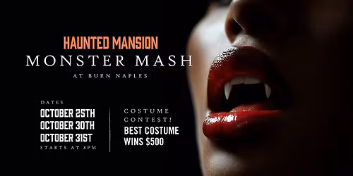 Haunted Mansion: Monster Mash at BURN Naples