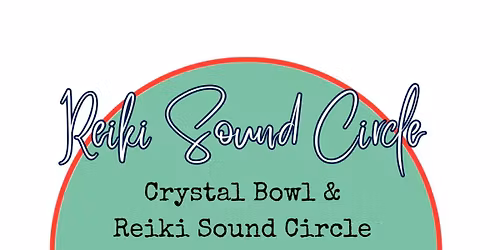 Reiki Sound Circle