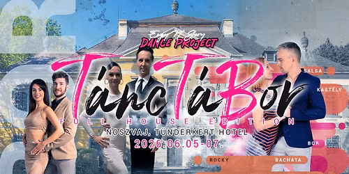 T\u00e1ncT\u00e1Bor Full House Edition - 2026