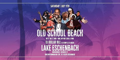 OLD SCHOOL BEACH - Ru\u00dfweiher (Eschenbach)