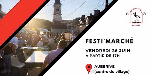 Festi'March\u00e9 - Comit\u00e9 des F\u00eates d'Auberive 