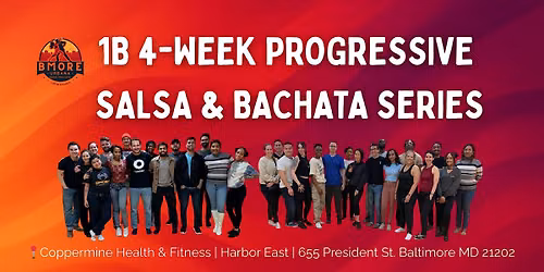 Salsa & Bachata 1B Series \u2013 Progressive Bridge to Intermediate