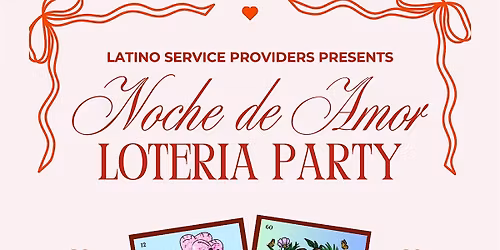 Noche de Amor: An LSP Loteria Party