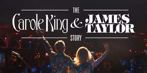 The Carole King & James Taylor Story