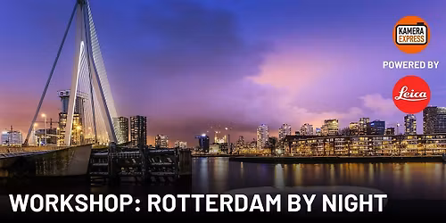 Photowalk: Rotterdam by night met Oliver Vogler
