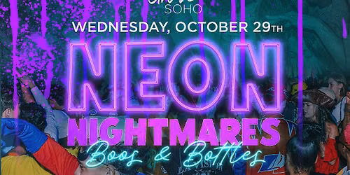 Grove Soho Neon Nightmares - Boos and Bottles
