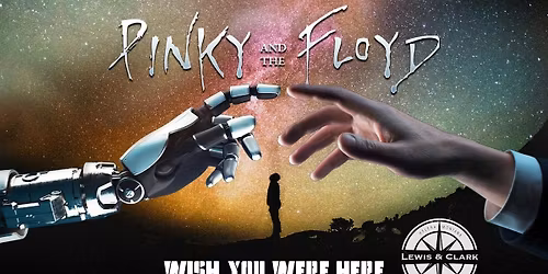 Pinky and the Floyd: Wish You Were Here 50th Anniversary Tour