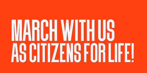 Citizens for Life March