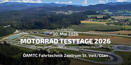 Motorrad Testtage 2026 - Zentrum St. Veit\/Glan 30. Mai