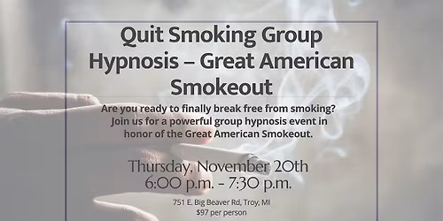 Quit Smoking Group Hypnosis \u2013 Great American Smokeout