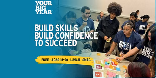 Your Big Year On Location Career Readiness Program