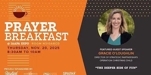 2025 Prayer Breakfast @ IAAPA Expo