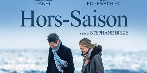 Projection du film Hors-saison de St\u00e9phane Briz\u00e9