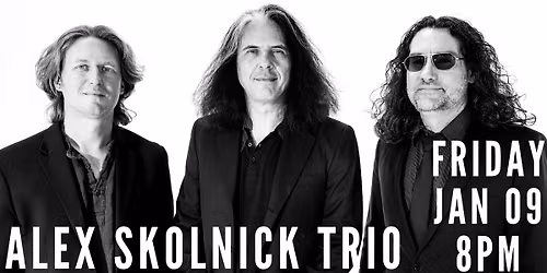 An Evening with The Alex Skolnick Trio