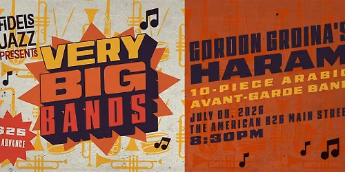 Infidels Jazz Presents: Gordon Grdina's Haram at the American