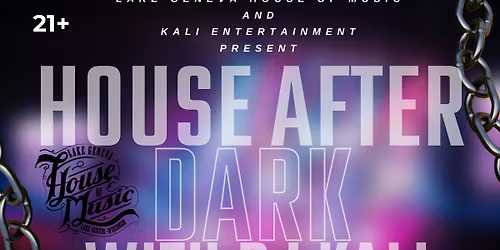 House After Dark w\/ DJ KAli