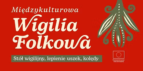 Mi\u0119dzykulturowa Wigilia Folkowa z KarpatArt | 20.12.2025 KRAK\u00d3W