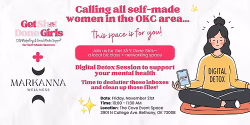 Digital Detox Session with Get Sh*t Done Girls + Markanna Wellness