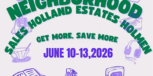 HOLLAND ESTATES ANNUAL NEIGHBORHOOD SALES