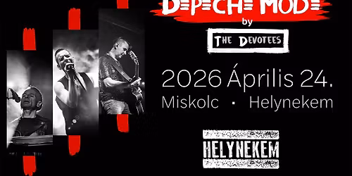 DEPECHE MODE TRIBUTE by The Devotees | Miskolc