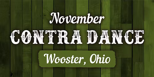Wooster Contra Dance - November 2025 Contra