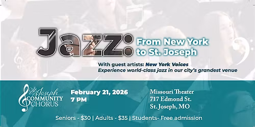 Jazz: From New York to St. Joseph with Special Guests, New York Voices