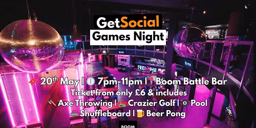 GetSocial Games Night | Meet New People & Make Friends (20s\u201340s) \ud83e\ude93
