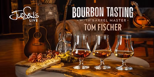 Bourbon Tasting with Barrel Master Tom Fischer: Passports & Proof
