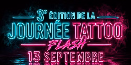 Journ\u00e9e Tattoo Flash !! 3\u00e8me Edition 