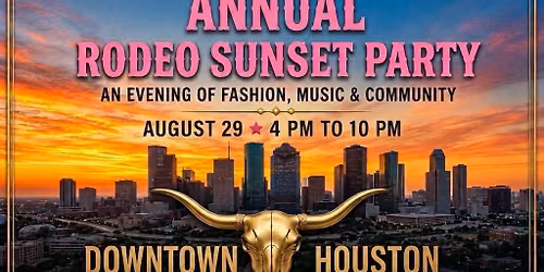 Annual Rodeo Sunset Party \ud83e\udd20\ud83c\udf80