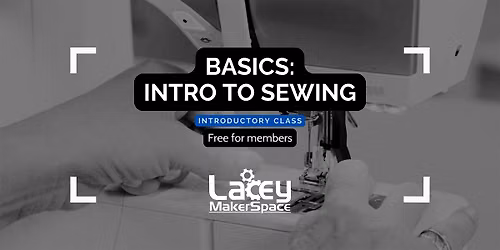 BASICS: Intro to Sewing Machines