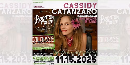 Boonton Coffee Presents: Cassidy Catanzaro \/\/ 3-yr Anniv. show
