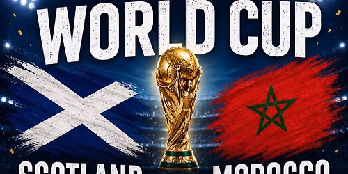 Scotland v Morocco Watch Party