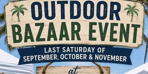 OUTDOOR BAZAAR EVENT @ Goat Island Goods