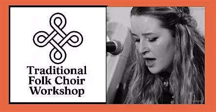 Traditional Folk Choir Workshop
