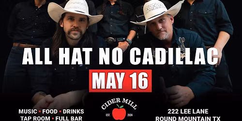 All Hat No Cadillac