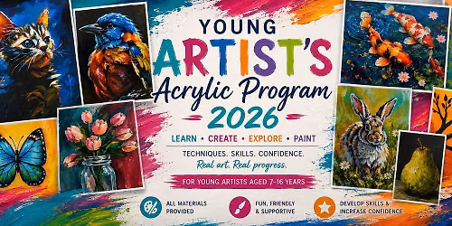 Young Artists' Acrylic Program 2026 \u2013 Learn Real Painting Skills