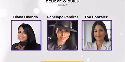Believe & Build Summit