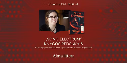 Pa\u017einkite Vilniaus Stoties rajon\u0105 su Justina Kapeckaite | REGISTRACIJA BAIGTA