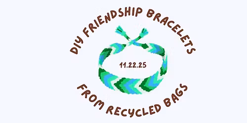 Friendship Bracelets from Recycled Bags
