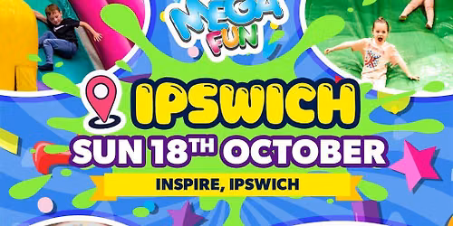 Ipswich Mega Fun Day - Sun 18th Oct
